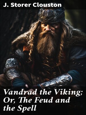 cover image of Vandrad the Viking; Or, the Feud and the Spell
